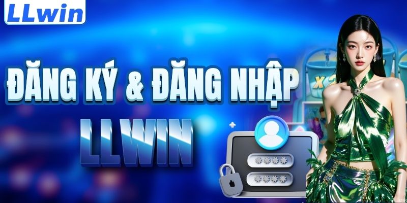 LLwin – Trang SACASINO99 Chính Thức Từ Nhà Cái LLwin | Link Casino Mới Nhất +88K 15 Cách đăng ký & đăng nhập LLWIN